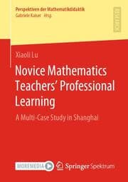 Cover von Novice Mathematics Teachers Professional Learning