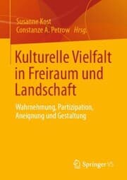 Cover von Kulturelle Vielfalt in Freiraum und Landschaft