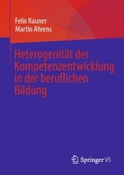 Cover von Heterogenität der Kompetenzentwicklung in der beruflichen Bildung