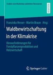 Cover von Waldbewirtschaftung in der Klimakrise