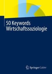 Cover von 50 Keywords Wirtschaftssoziologie