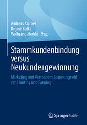 Cover von Stammkundenbindung versus Neukundengewinnung