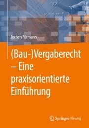 Cover von (Bau-)Vergaberecht - Eine praxisorientierte Einführung