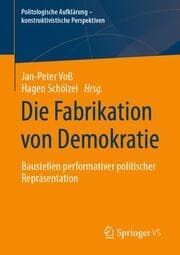 Cover von Die Fabrikation von Demokratie