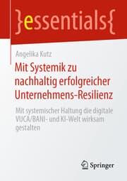 Cover von Mit Systemik zu nachhaltig erfolgreicher Unternehmens-Resilienz