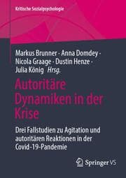 Cover von Autoritäre Dynamiken in der Krise