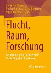 Cover von Flucht, Raum, Forschung