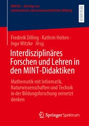 Cover von Interdisziplinäres Forschen und Lehren in den MINT-Didaktiken