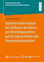Cover von Experimentelle Analyse des Einflusses der Düsen- und Betriebsparameter auf die Eigenschaften von Dieseleinspritzstrahlen