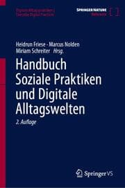 Cover von Handbuch Soziale Praktiken und Digitale Alltagswelten