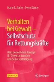Cover von Verhalten bei Gewalt - Selbstschutz für Rettungskräfte
