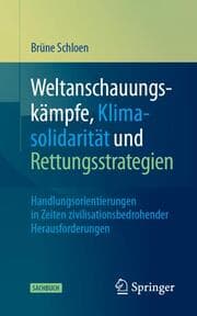 Cover von Weltanschauungskämpfe, Klimasolidarität und Rettungsstrategien