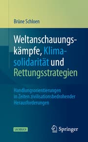 Cover von Weltanschauungskämpfe, Klimasolidarität und Rettungsstrategien