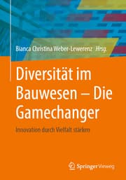 Cover von Diversität im Bauwesen - Die Gamechanger