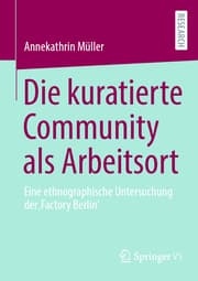 Cover von Die kuratierte Community als Arbeitsort