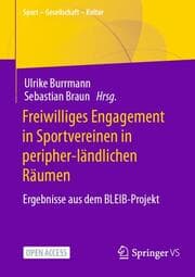 Cover von Freiwilliges Engagement in Sportvereinen in peripher-ländlichen Räumen