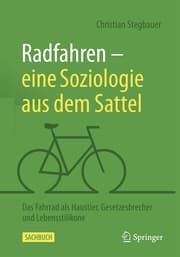 Cover von Radfahren - eine Soziologie aus dem Sattel