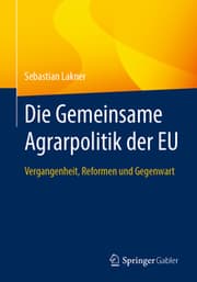 Cover von Die Gemeinsame Agrarpolitik der EU