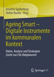 Cover von Ageing Smart - Digitale Instrumente im kommunalen Kontext