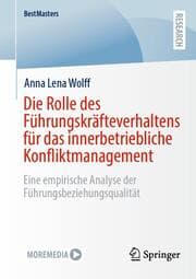 Cover von Die Rolle des Führungskräfteverhaltens für das innerbetriebliche Konfliktmanagement