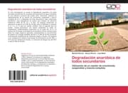 Cover von Degradación anaróbica de lodos secundarios