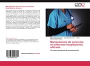 Cover von Manipulación de servicios en entornos hospitalarios ubicuos