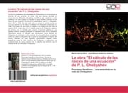 Cover von La obra 'El cálculo de las raíces de una ecuación' de P.L.Chebyshev
