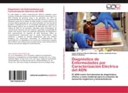 Cover von Diagnóstico de Enfermedades por Caracterización Eléctrica del ADN