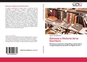 Cover von Génesis e Historia de la Escritura