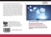 Cover von El servicio de email haciendo uso de la voz