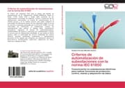 Cover von Criterios de automatización de subestaciones con la norma IEC 61850