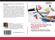 Cover von Plan de Acción Basado en la Filosofía del Líder Relacional