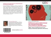 Cover von Software para determinar los mantenimientos preventivos planificados