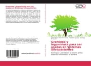 Cover von Graminea y leguminosa para ser usadas en Sistemas Silvopastoriles