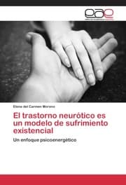Cover von El trastorno neurótico es un modelo de sufrimiento existencial