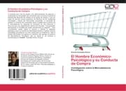 Cover von El Hombre Económico-Psicológico y su Conducta de Compra