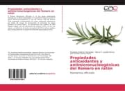 Cover von Propiedades antioxidantes y antimicronucleogénicas del Romero en ratón