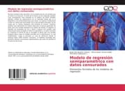 Cover von Modelo de regresión semiparamétrico con datos censurados