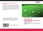 Cover von Fenología de Chamaedorea pinnatifrons (Jacq.)Oerst.