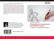 Cover von El sentido de la educación del hombre nuevo