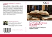 Cover von Las Virtudes Cardinales de la Justicia y la Prudencia