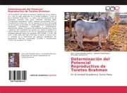 Cover von Determinación del Potencial Reproductivo de Toretes Brahman