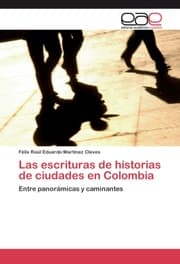 Cover von Las escrituras de historias de ciudades en Colombia