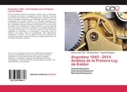 Cover von Argentina 1940 - 2014 Análisis de la Primera Ley de Kaldor