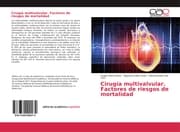 Cover von Cirugía multivalvular. Factores de riesgos de mortalidad