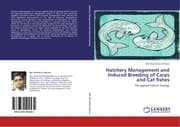 Cover von Hatchery Management and Induced Breeding of Carps and Cat fishes