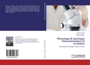 Cover von Phenotype & Genotype Characterization of V.cholera