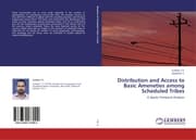 Cover von Distribution and Access to Basic Ameneties among Scheduled Tribes