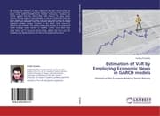 Cover von Estimation of VaR by Employing Economic News in GARCH models
