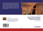 Cover von Four Pacific Northwest Reservations and The Influenza Pandemic